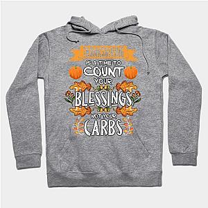 Thanksgiving Time To Count Your Blessings Hoodie TP1701