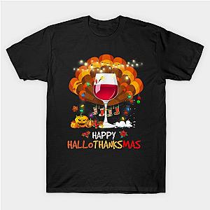 Wine Glass Thankgiving Funny Wine Happy Hallothanksmas Gift T-Shirt TP1201