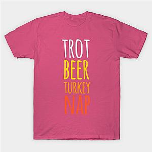 Trot Beer Turkey Nap - Thanksgiving Turkey Trot T-Shirt TP1201