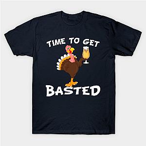 Time To Get Basted Funny Beer Thanksgiving Turkey Gift T-Shirt TP1201