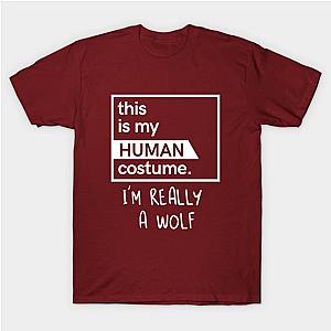 This Is My Human Costume I'm Really A Wolf T-Shirt TP1201