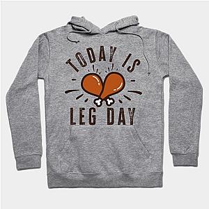 Today Is Leg Day Hoodie TP1701