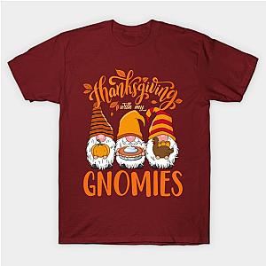 Thanksgiving With My Gnomies Funny Autumn Gnomes Lover T-Shirt TP1201