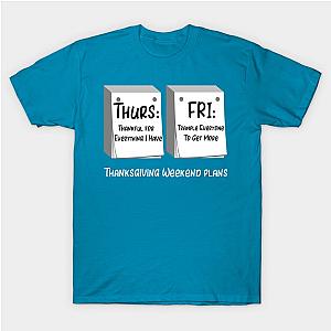 Thanksgiving Vs. Black Friday T-Shirt TP1201