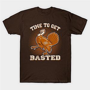 Thanksgiving - Time To Get Basted T-Shirt TP1201