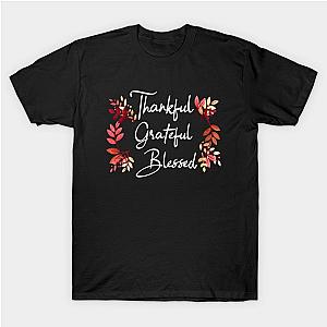 Thankful Grateful Blessed Thanksgiving T-Shirt TP1201