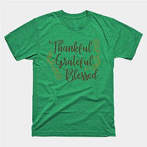 Thankful Grateful Blessed T-Shirt TP1201