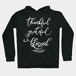 Thankful Grateful Blessed Trendy Script Thanksgiving Autumn Hoodie TP1701