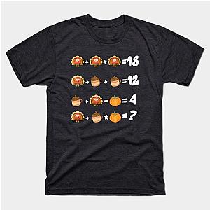 Thanksgiving Order of Operations Quiz Math Teacher Turkey T-Shirt TP1201