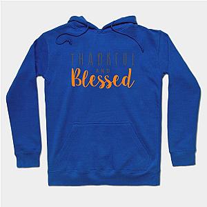 Thankful and Blessed Hoodie TP1701