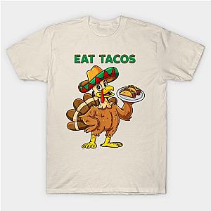 Thanksgiving Day Turkey Eat Tacos Mexican Sombrero Funny T-Shirt TP1201