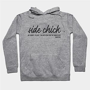 Side Chick Hoodie TP1701