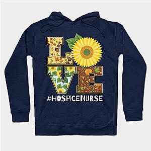 Love Sunflower HOSPICE Nurse Birthday Thanksgiving Xmas Hoodie TP1701