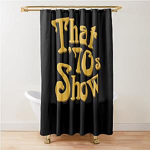 Lover Gifts That 70s Show Gift For Movie Fans Shower Curtain