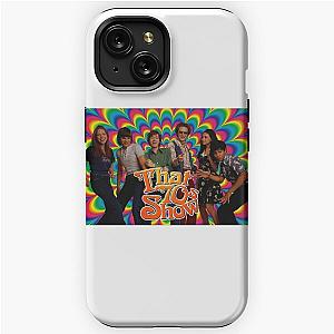 That 70's Show Gang iPhone Tough Case