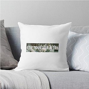 The 1975 Pillows - Give yourself a try the 1975 Throw Pillow RB2510