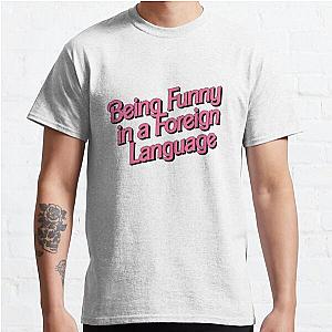 The 1975 T-Shirts - The 1975 - being funny in a foreign language 2 Classic T-Shirt RB2510