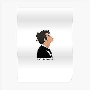 Don’t Like Menthols Matty Healy Poster RB2510