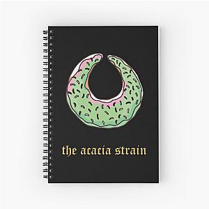 The acacia strain t-shirt donut Spiral Notebook