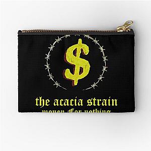 The acacia strain - Money For Nothing Zipper Pouch