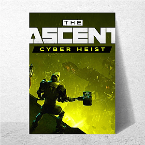 I Don’t Climb. I Ascent. The Ascent Posters