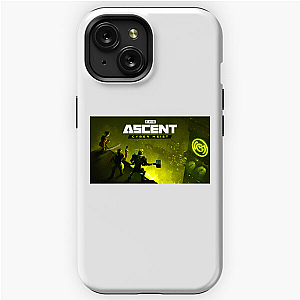 I Don’t Climb. I Ascent. The Ascent iPhone Cases
