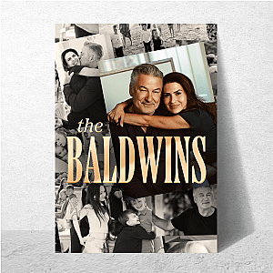 Chaos With a Baldwin Smile The Baldwins Posters