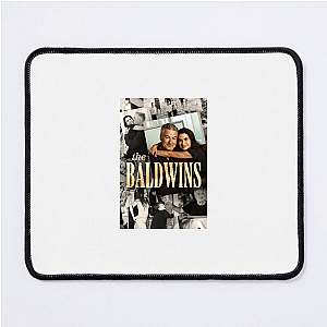 Chaos With a Baldwin Smile The Baldwins Mouse Pads
