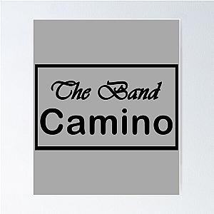 The Band Camino  Poster