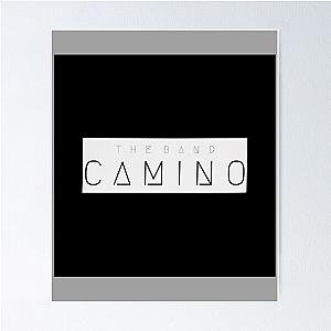 The Band Camino  Poster