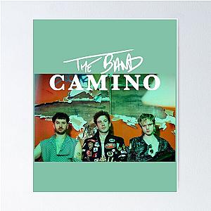 The Band Camino  Poster