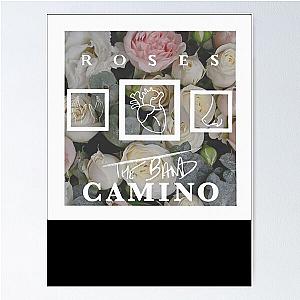 The Band Camino Roses Classic Poster