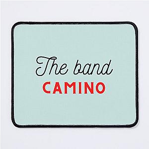 The band camino        Mouse Pad