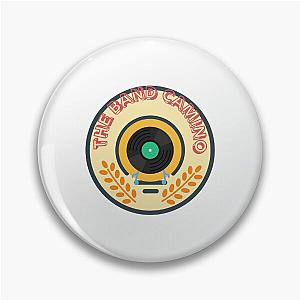 The Band Camino  Pin