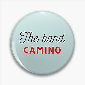 The band camino        Pin