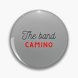 The band camino        Pin