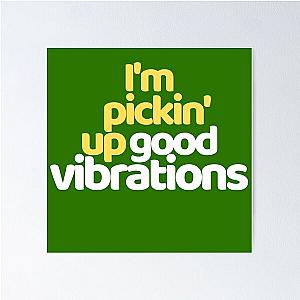 The Beach Boys - Good Vibrations Poster