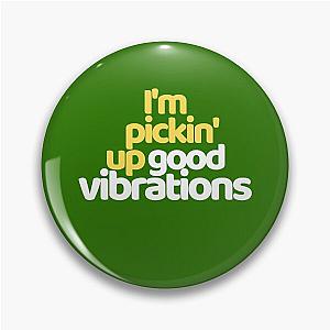 The Beach Boys - Good Vibrations Pin