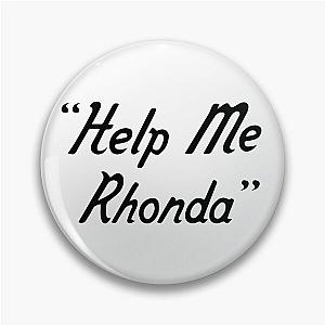 "Help Me Rhonda" The Beach Boys (classic design) Pin