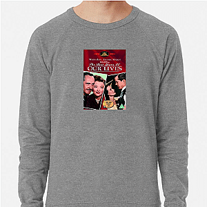 Homecoming Emotional Epic The Best Years Of Our Lives Sweatshirts