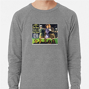 Powerful Human Resilience Portrait The Best Years Of Our Lives Sweatshirts