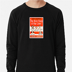 Deeply Human Postwar Reflection The Best Years Of Our Lives Sweatshirts