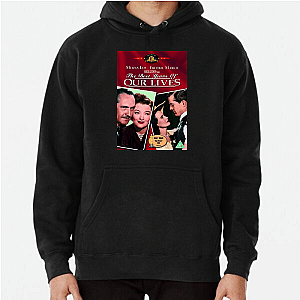 Homecoming Emotional Epic The Best Years Of Our Lives Hoodies