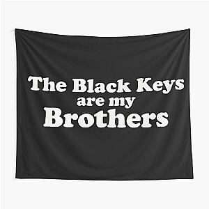 The Black Keys are My Brothers Tapestry