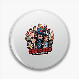 the boys tv show team- Limited Edition - Perfect Gift Pin