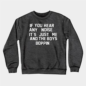 The Boys Sweatshirts - Boppin With The Boys Sweatshirt