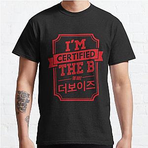 Certified THE B - THE BOYZ Classic T-Shirt