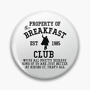 The Breakfast Club Pin