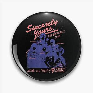 The Breakfast Club Pretty Bizarre Pin