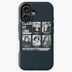 The Breakfast Club  class of 1985 iPhone Tough Case